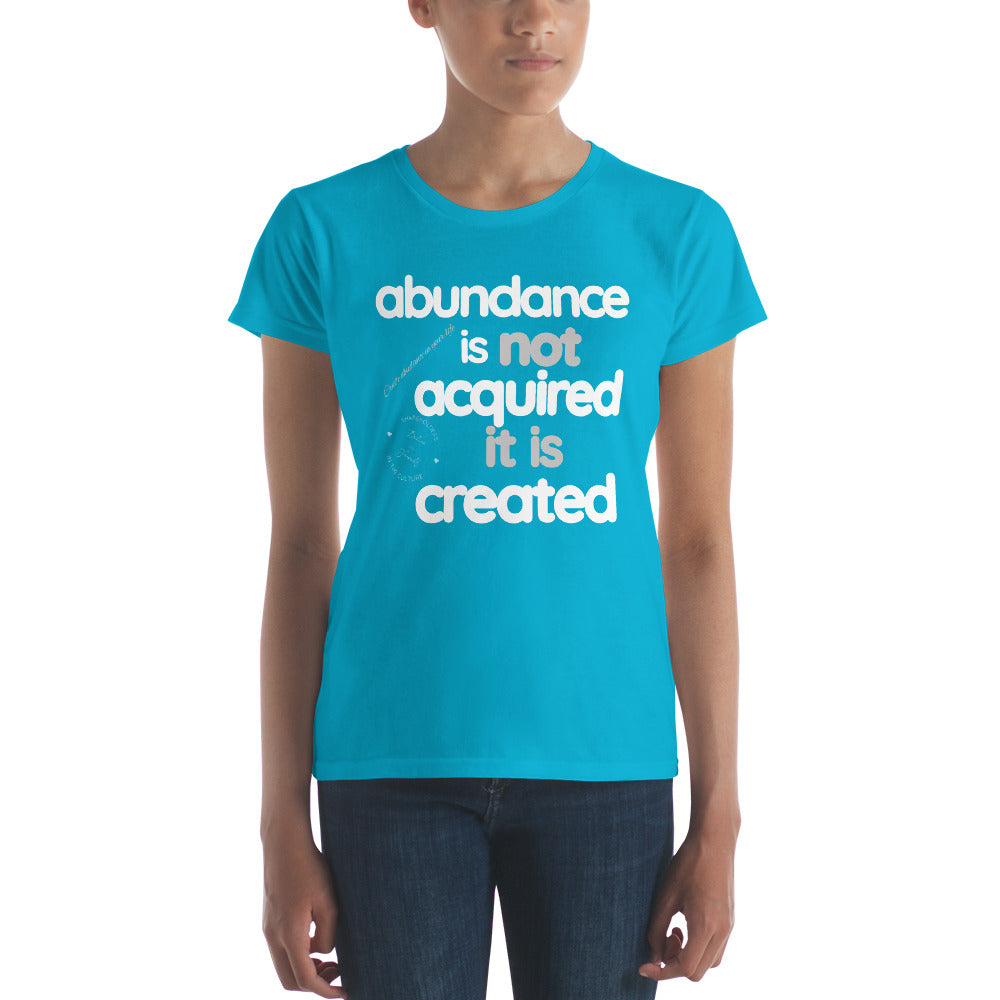 Creating Abundance - Women's short sleeve t-shirt