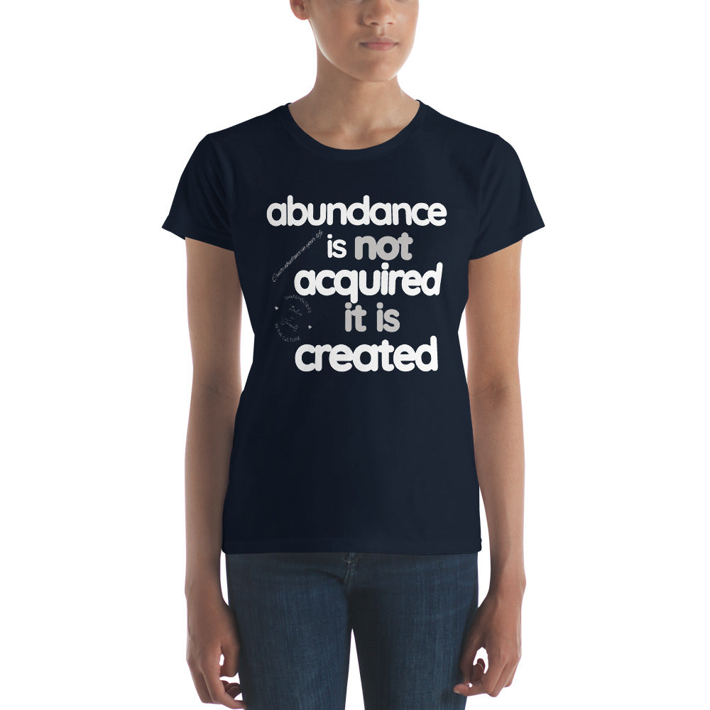 Creating Abundance - Women's short sleeve t-shirt